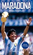 Couverture du livre « Maradona » de Alexandre Juillard aux éditions Hugo Poche