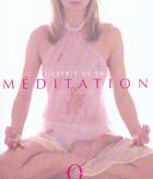 Couverture du livre « L'Esprit De La Meditation » de Erica Brealey aux éditions Octopus