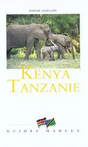 Couverture du livre « Kenya Tanzanie T.2 » de Sophie Loizillon aux éditions Marcus Nouveau