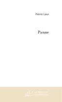 Couverture du livre « Panne » de Pierre Laur aux éditions Le Manuscrit