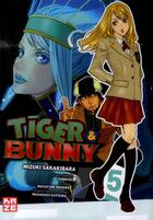 Couverture du livre « Tiger & Bunny Tome 5 » de Mizuki Sakakibara aux éditions Kaze