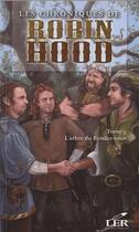 Couverture du livre « Les chroniques de Robin Hood t.3 ; l'arbre du rendez-vous » de Alexandre Dumas aux éditions Les Editeurs Reunis