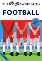 Couverture du livre « The Bluffer's Guide to Football » de Mark Mason aux éditions Bluffer's Guides