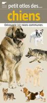 Couverture du livre « Petit atlas des chiens » de Figueras/Le Bris aux éditions Delachaux & Niestle
