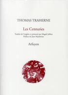 Couverture du livre « Centuries » de Thomas Traherne aux éditions Arfuyen