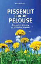 Couverture du livre « Pissenlit contre pelouse » de Claude Lavoie aux éditions Multimondes
