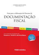Couverture du livre « Guia para a elaboração do Processo de Documentação Fiscal (2ª Edição) » de Catarina Bastos Neves aux éditions Epagine