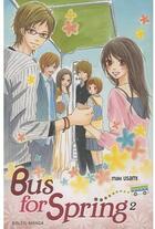 Couverture du livre « Bus for spring Tome 2 » de Usami-M aux éditions Soleil