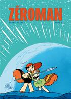 Couverture du livre « Zeroman, tome 2 » de Tezuka/Bernard aux éditions Editions Flblb