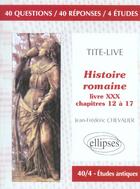 Couverture du livre « Tite-live, histoire romaine, livre xxx - chapitres 12 a 17 » de Chevalier aux éditions Ellipses Marketing