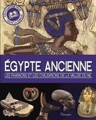Couverture du livre « Egypte ancienne ; la civilisation des pharaons » de  aux éditions Parragon