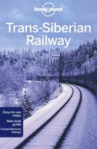 Couverture du livre « Trans-siberian railway 4ed -anglais- » de Haywood/Bennetts aux éditions Lonely Planet France