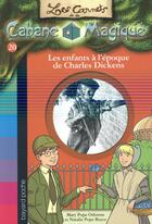 Couverture du livre « Les enfants à l'époque de Charles Dickens » de Eric Chevreau et Mary Pope Osborne aux éditions Bayard Jeunesse