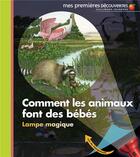 Couverture du livre « Comment les animaux font des bébés » de  aux éditions Gallimard-jeunesse