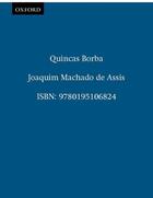 Couverture du livre « Quincas Borba » de Machado De Assis aux éditions Oxford University Press Usa