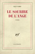 Couverture du livre « Le sourire de l'ange » de Nomis Jean aux éditions Gallimard (patrimoine Numerise)