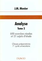 Couverture du livre « Analyse T.2 ; Receuils D'Exercices » de Jean-Marie Monier aux éditions Dunod