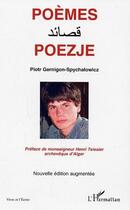 Couverture du livre « Poèmes, poezje » de Piotr Gernigon-Spychalowicz aux éditions Editions L'harmattan