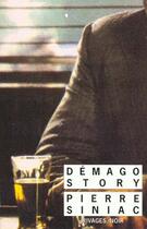 Couverture du livre « Demago story » de Pierre Siniac aux éditions Rivages