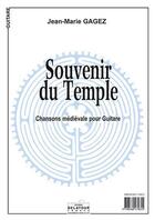 Couverture du livre « Souvenir du temple pour guitare seule » de Gagez Jean-Marie aux éditions Delatour