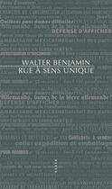 Couverture du livre « Rue à sens unique » de Walter Benjamin aux éditions Allia