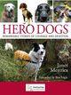Couverture du livre « Hero Dogs » de Menzies Janet aux éditions Epagine
