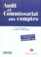 Couverture du livre « Audit et commissariat aux comptes » de Lejeune/Emmerich aux éditions Gualino