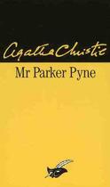 Couverture du livre « Mr Parker Pyne » de Agatha Christie aux éditions Editions Du Masque
