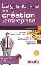 Couverture du livre « Le grand livre de la création d'entreprise + cd (5e édition) » de Claude Triquere aux éditions Studyrama