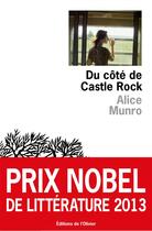 Couverture du livre « Du côté de Castle Rock » de Alice Munro aux éditions Editions De L'olivier