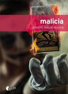 Couverture du livre « Malicia » de Leandro Avalos Blacha aux éditions Asphalte