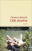 Couverture du livre « L'été slovène » de Clement Benech aux éditions Flammarion