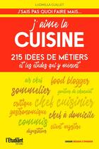 Couverture du livre « J'aime la cuisine » de Ludmilla Guillet aux éditions L'etudiant