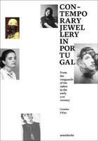 Couverture du livre « Contemporay jewellery in portugal » de Filipe Cristina aux éditions Arnoldsche
