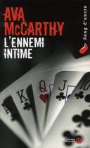 Couverture du livre « L'ennemi intime » de Mccarthy Ava aux éditions Presses De La Cite