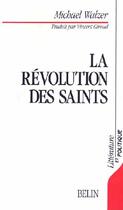 Couverture du livre « La révolution des saints » de Michael Walzer aux éditions Belin