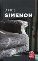 Couverture du livre « La porte » de Georges Simenon aux éditions Le Livre De Poche