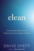 Couverture du livre « Clean » de David Sheff aux éditions Houghton Mifflin Harcourt