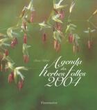 Couverture du livre « Agenda des herbes folles 2004 (édition 2004) » de Pierre Idiart aux éditions Flammarion