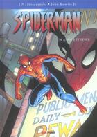Couverture du livre « Spider-Man t.5 : un amour éternel » de Joe Michael Straczynski et John Jr. Romita aux éditions Marvel France