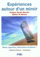 Couverture du livre « Experiences autour d'un miroir » de Mercier E.S. aux éditions Jmg