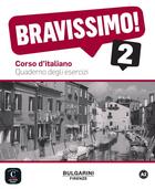 Couverture du livre « BRAVISSIMO ! 2 ; italien ; cahier d'activité » de  aux éditions La Maison Des Langues