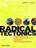 Couverture du livre « Radical tectonics » de Lecuyer aux éditions Thames & Hudson