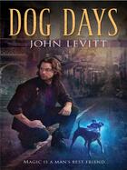 Couverture du livre « Dog Days » de Levitt John aux éditions Penguin Group Us