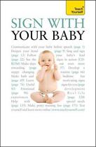 Couverture du livre « Sign With Your Baby: Teach Yourself » de Jarvis Jane aux éditions Hodder Education Digital