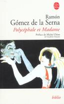 Couverture du livre « Polycephale et madame » de Gomez De La Serna-R aux éditions Le Livre De Poche