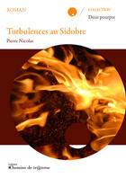 Couverture du livre « Turbulences au sidobre » de Pierre Nicolas aux éditions Chemins De Tr@verse