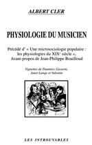 Couverture du livre « Physiologie du musicien ; une microsciologie populaire : mes physiologies du XIXe siècle » de Albert Cler aux éditions L'harmattan