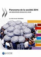 Couverture du livre « Panorama de la société 2014 ; les indicateurs sociaux de l'OCDE » de Ocde aux éditions Ocde