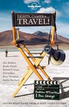 Couverture du livre « Lights, Camera...Travel! » de Shields aux éditions Loney Planet Publications